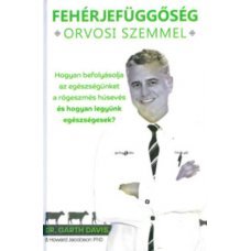 Fehérjefüggőség orvosi szemmel     14.95 + 1.95 Royal Mail